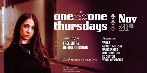 Yarra | onesixone Thursdays