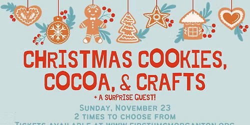 Christmas Cookies, Cocoa, & Crafts!