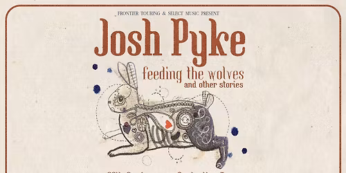 Josh Pyke at The Gov, Adelaide (Lic. All Ages)