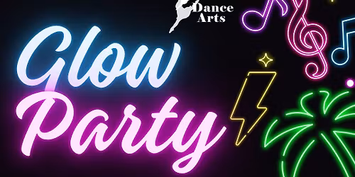 Glow Party (June 19th)