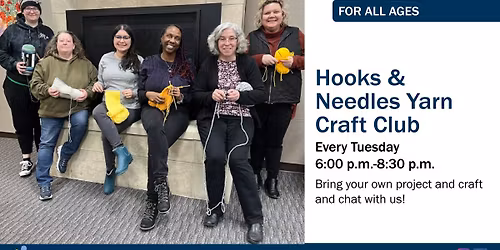 Hooks & Needles Yarn Craft Club