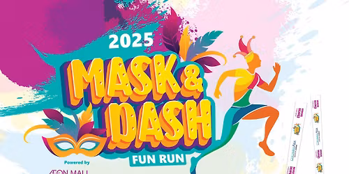 MASK & DASH FUN RUN 2025