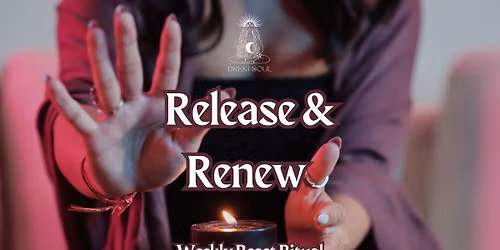 Release & Renew: Weekly Reset Ritual