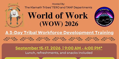 Word of Work (WOW) 2026 - A 3-Day Tribal Workforce Development Training