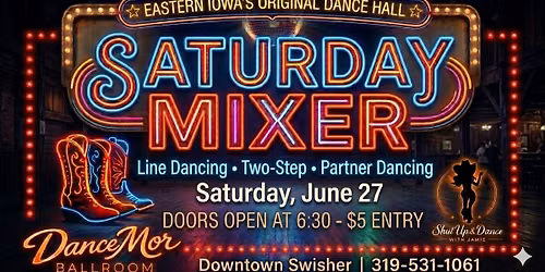Saturday Night Mixer | DanceMor