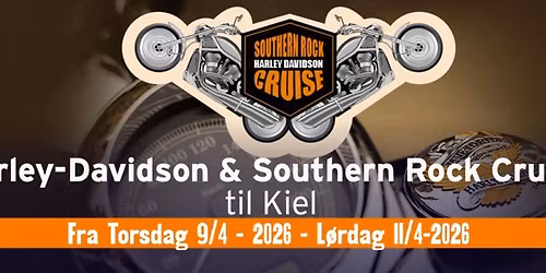 Harley-Davidson & Southern Rock Cruise til Kiel