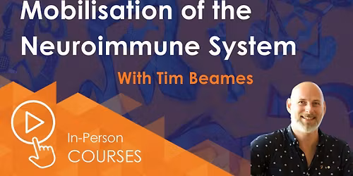 Mobilisation of the Neuroimmune System, Bournemouth