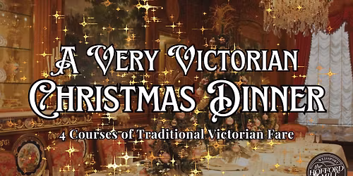A VERY VICTORIAN CHRISTMAS DINNNER