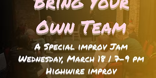 Bring Your Own Team Jam