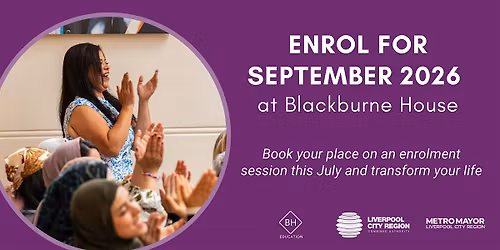 Blackburne House ESOL & Functional Skills Enrolment Day