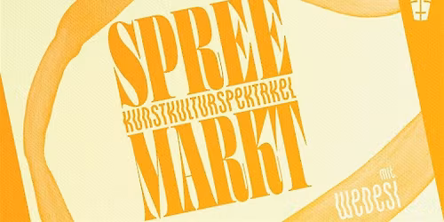 SPREEMARKT x Wedesi - Indian Food and Flea Market Summer OpenAir