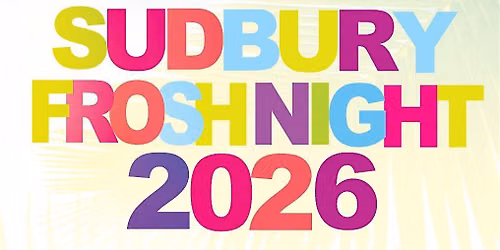 17+ | SUDBURY FROSH NIGHT 2026 | OFFICIAL BACK TO SCHOOL MEGA PARTY !