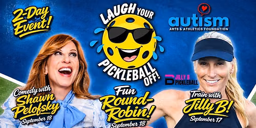 Laugh Your Pickleball Off! In Support of Autism