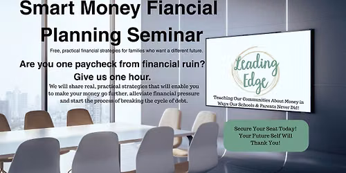 Smart Money: Financial Planning Seminar & Budgeting Assistance