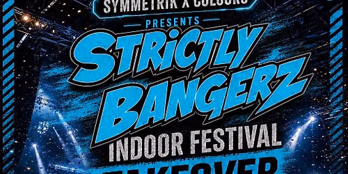 Strictly Bangerz Indoor Winter Festival
