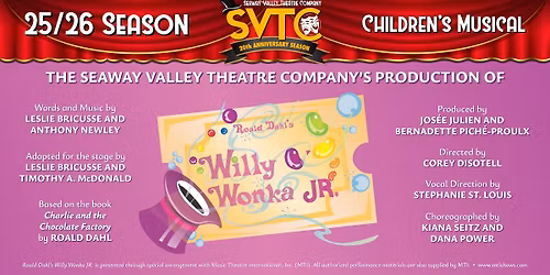 The SVTC Presents "Roald Dahl's Willy Wonka JR."
