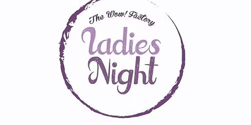 Ladies Night!