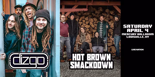 Dizgo + Hot Brown Smackdown