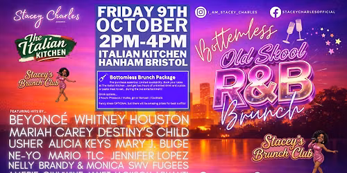 Bottomless Old Skool R&B Brunch at The Italian Kitchen (Hanham, Bristol) on Friday 9th October 2pm