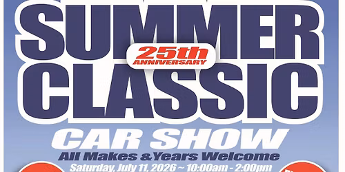 25th Annual Summer Classic Car Show with Cornerstone Chevrolet Automotive