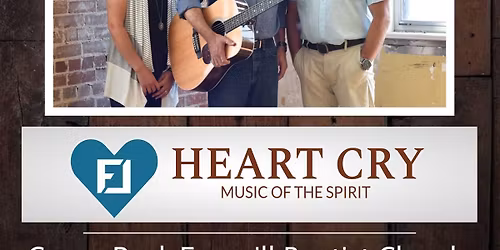 Heart Cry ~ Music of the Spirit at Covey Rock FWBC