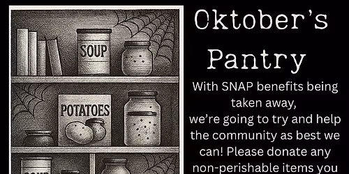 Oktobers Pantry Food Drive - ongoing 