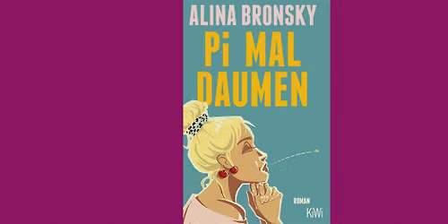 Book Club: 'Pi mal Daumen' by Alina Bronsky