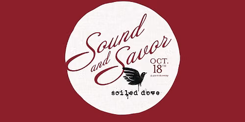 Sound & Flavor at Soiled Dove