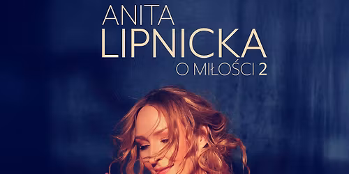 Brze\u015b\u0107 Kujawski: Anita Lipnicka - O mi\u0142o\u015bci 2