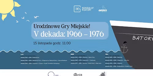 Urodzinowe Gry Miejskie! Pi\u0105ta dekada: 1966\u20131976