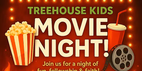 Treehouse Movie Nights 