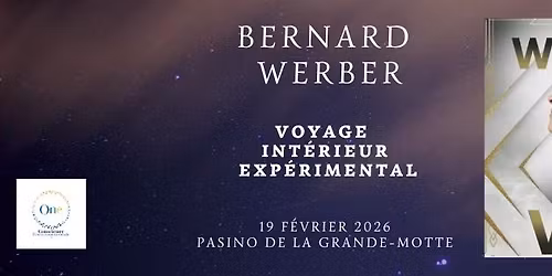 Bernard Werber - Voyage Int\u00e9rieur Exp\u00e9rimental