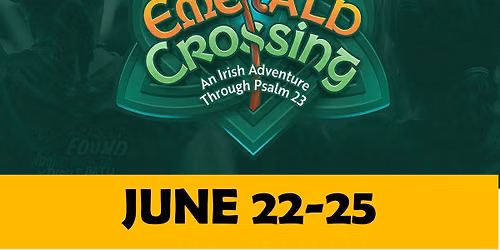 Emerald Crossing VBS at Living Hope Willmar!