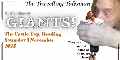 In the Time of GIANTS \/ The Castle Tap, Reading \/ Sat 1 Nov 2025