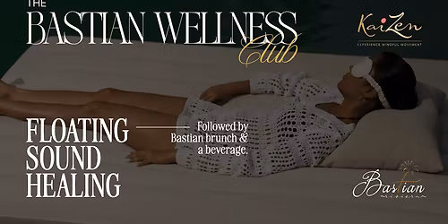 Floating Sound Healing at Bastian Riviera