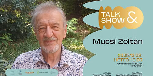 Talk Show Mucsi Zolt\u00e1nnal