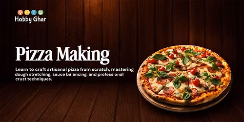 Pizza Baking workshop