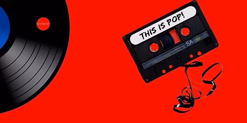 THIS IS POP!  80's Pop DJ Club Night 