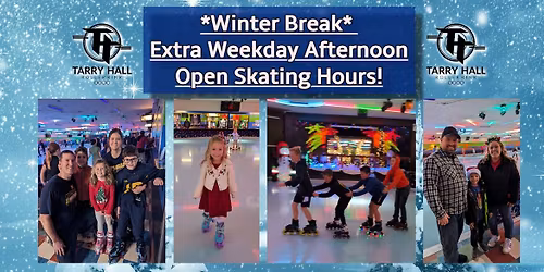 Winter Break Weekday Afternoon Skating!