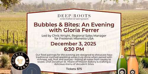 Bubbles & Bites: An Evening with Gloria Ferrer