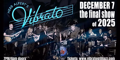 Doctor Wu Last Show of the Year at Herb Alpert's Vibrato Grill Jazz - The Music of Steely Dan