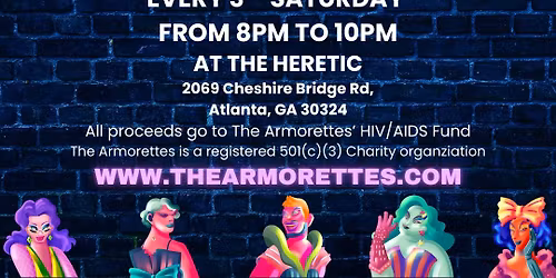 The Armorettes July Monthly Charity Show @Heretic