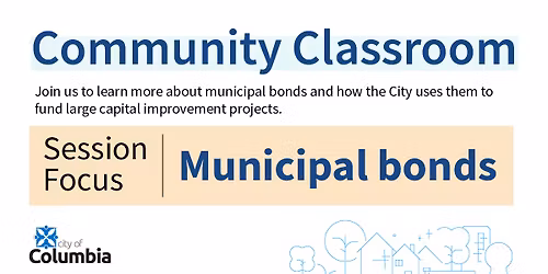 Community Classroom: Municipal Bonds