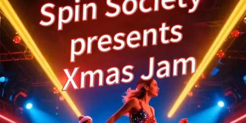 Spin Society presents Roll on Xmas