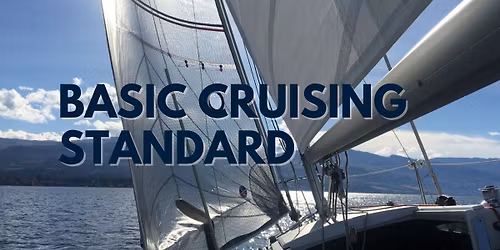Basic Cruising Standard \u00b7 Sailing Certification 