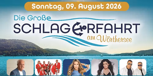  Die Gro\u00dfe Schlagerfahrt am W\u00f6rthersee