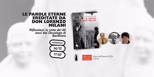 Le parole eterne ereditate da Don Lorenzo Milani