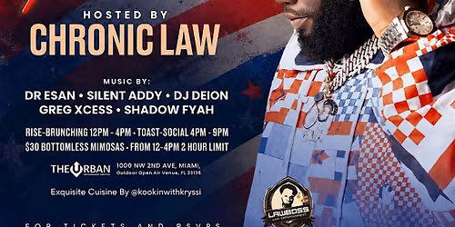 CHRONIC LAW RELOADED - RISE AND TOAST #1 CARIBBEAN BRUNCH PARTY!
