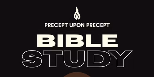 Precept Upon Precept | Book of Matthew | Thursdays | 6 PM