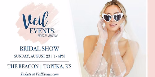 Veil Events Bridal Show August 2026
